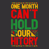 Black History Month African One Month Can't Hold H Vintage Hoodie And Short Set | Artistshot