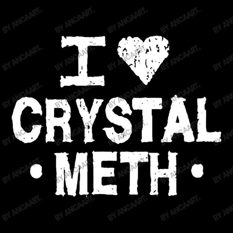 I Love Crystal Meth Lightweight Hoodie | Artistshot