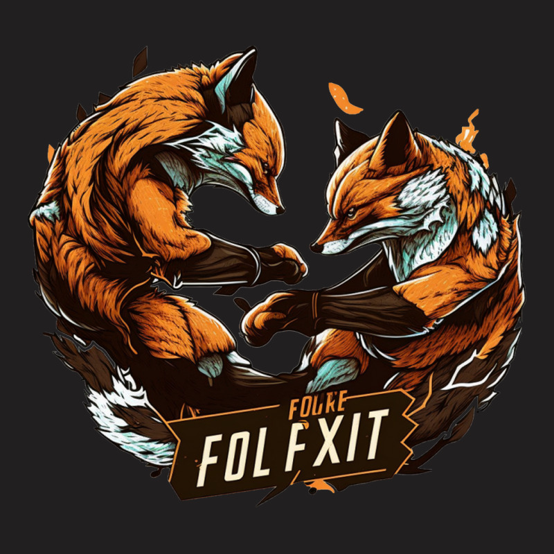 Fox Fight T-Shirt by ZoritaStrong290 | Artistshot