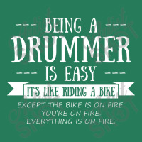 Being A Drummer Is Easy T-shirt | Artistshot