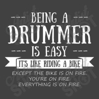 Being A Drummer Is Easy Vintage T-shirt | Artistshot