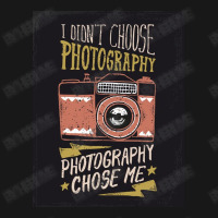 I Didn't Choose Photograpy But Photograpy Chose Me Flannel Shirt | Artistshot