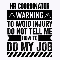 Hr Coordinator Warning Music Tank Top | Artistshot