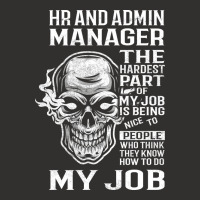 Hr And Admin Manager T  The Hardest Part Gift Item Champion Hoodie | Artistshot