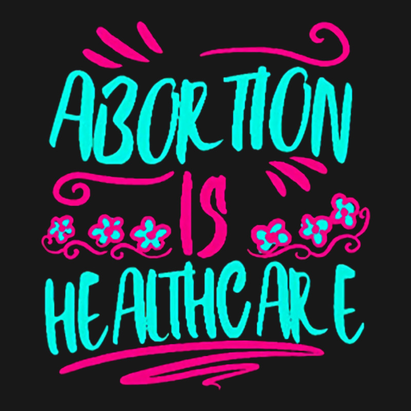 Abortion Is Healthcare 80s (1) Flannel Shirt by aclanddarmeno | Artistshot