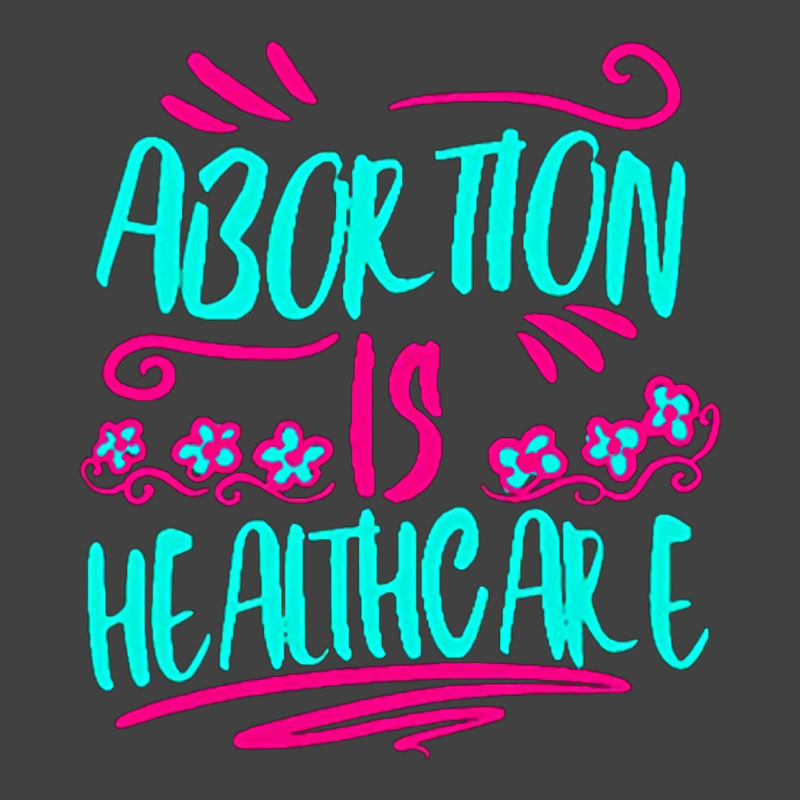 Abortion Is Healthcare 80s (1) Vintage T-Shirt by aclanddarmeno | Artistshot