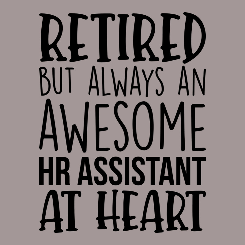 Retired But Always An Awesome Hr Assistant At Hear Vintage Short | Artistshot