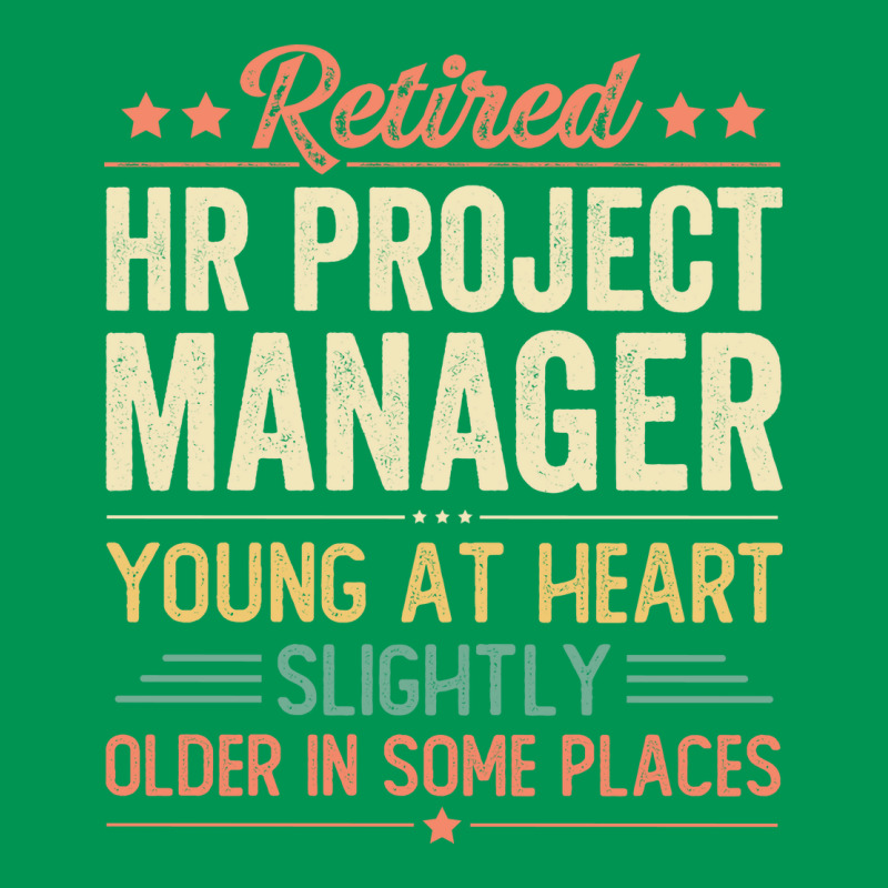 Retired Hr Project Manager Yellow Classic T-shirt by edelinbarhoc | Artistshot