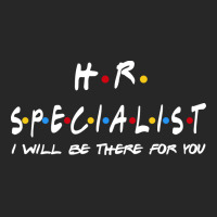 Hr Specialist Ill Be There For You Gifts Men's T-shirt Pajama Set | Artistshot