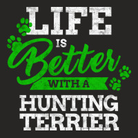 Life Is Better With A German Hunting Terrier Sayin Ladies Fitted T-shirt | Artistshot