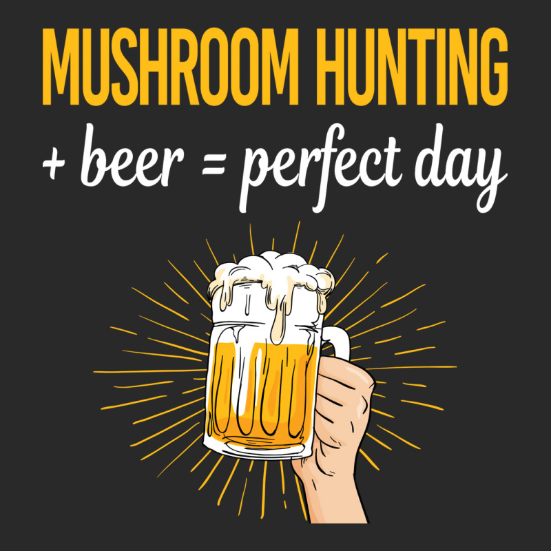 Beer Perfect Day Mushroom Hunting Mushrooms Mushro Printed Hat | Artistshot