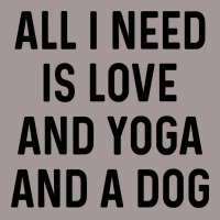 All I Need Is Love And Yoga And A Dog Yellow Vintage Short | Artistshot