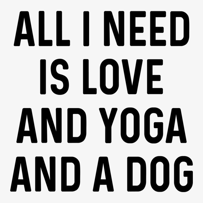 All I Need Is Love And Yoga And A Dog Yellow Champion Hoodie | Artistshot