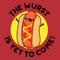 The Wurst Is Yet To Come Funny Hot Dog Pun Humor T-shirt | Artistshot