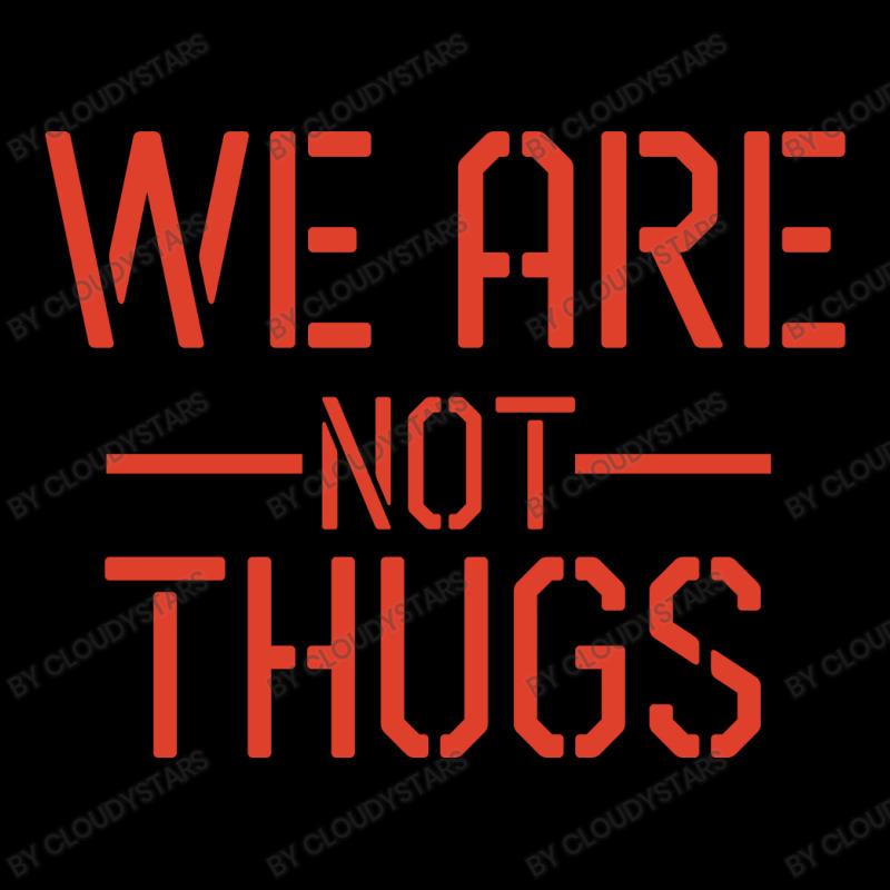 We Are Not Thugs Youth Hoodie by CloudyStars | Artistshot