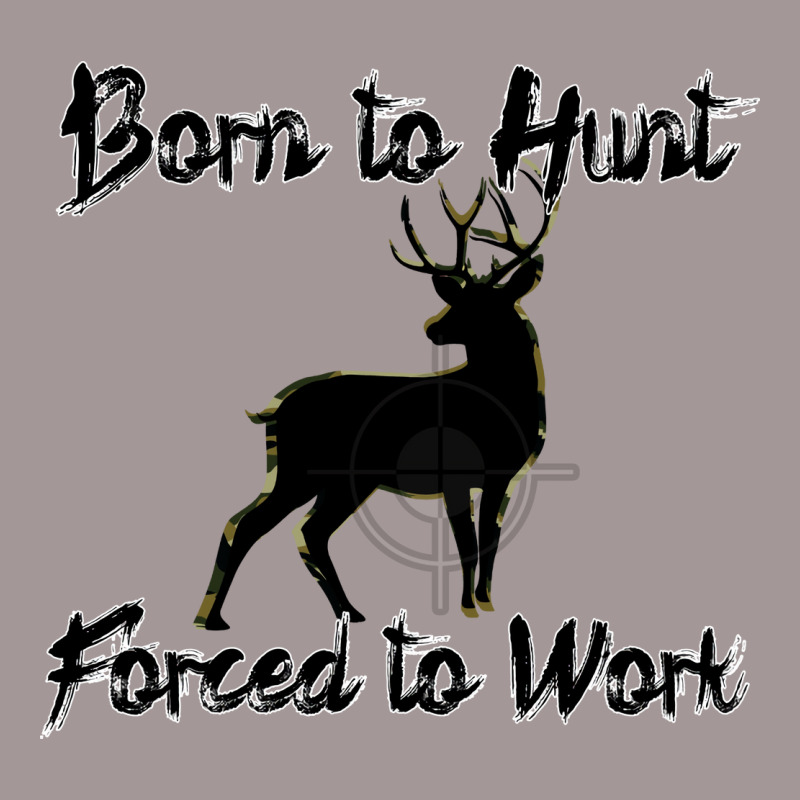 Born To Hunt Forced To Work 80s Vintage Hoodie by lenainplongo2 | Artistshot