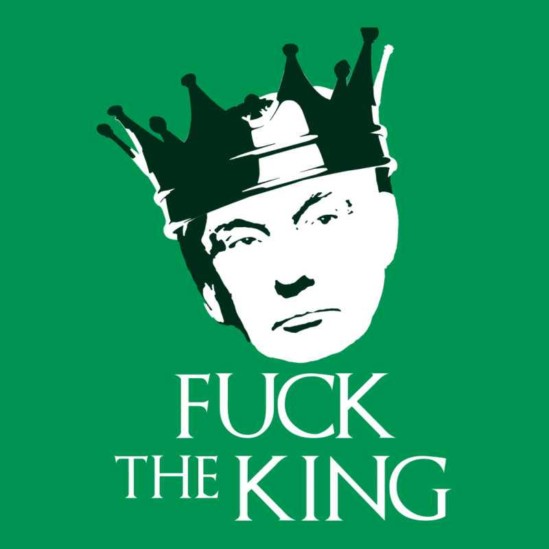 Fuck The King Classic T-shirt by koglerbrowyk | Artistshot