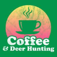 Coffee And Deer Hunting Hippie Crewneck Sweatshirt | Artistshot