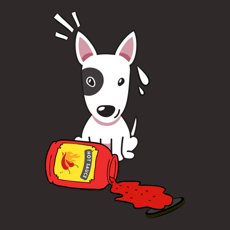 Funny Bull Terrier Spilled Hot Sauce Tumblr Racerback Tank by oniccaalhrobi | Artistshot