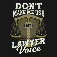 Dont Make Me Use My Lawyer Voice Girl Flannel Shirt | Artistshot