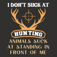 I Dont Suck At Hunting Animals Suck Funny Hunting Champion Hoodie | Artistshot