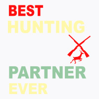 Best Hunting Partner Ever Hippie T-shirt | Artistshot