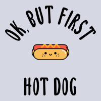 Okay But First Hot Dog Quote Fleece Short | Artistshot