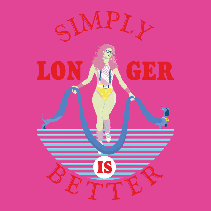 Simply Longer Is Better Blue T-shirt | Artistshot