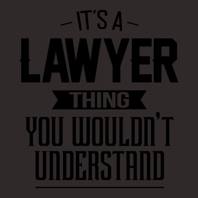 Its A Lawyer Thing You Wouldnt Understand Girl Fun Racerback Tank by kharathirosij | Artistshot