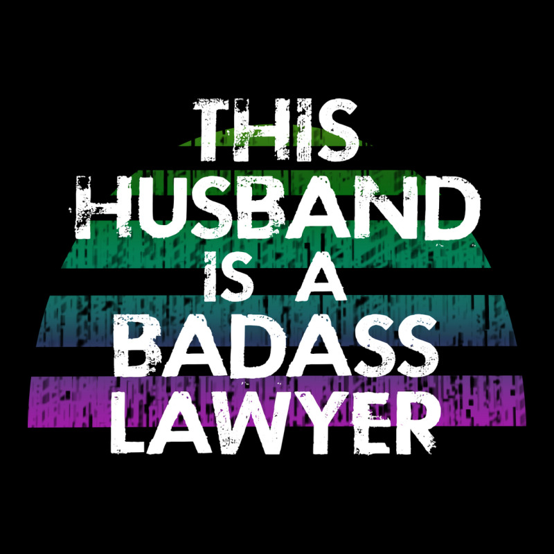 This Husband Is A Badass Lawyer The Coolest Best M Legging by olubibaikai1 | Artistshot