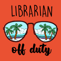 Librarian Off Duty  Quarantine Appreciation Gift N Ladies Fitted T-shirt | Artistshot