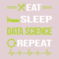 Funny Eat Sleep Repeat Data Science Vintage Ladies Fitted T-shirt | Artistshot