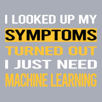 Funny My Symptoms Machine Learning Blue Tank Dress | Artistshot