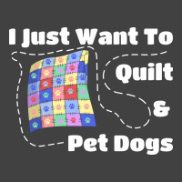 I Just Want To Quilt Pet Dogs Hipster Nostalgia Vintage T-shirt | Artistshot