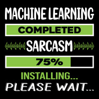 Funny Sarcasm Machine Learning Summer Fleece Short | Artistshot