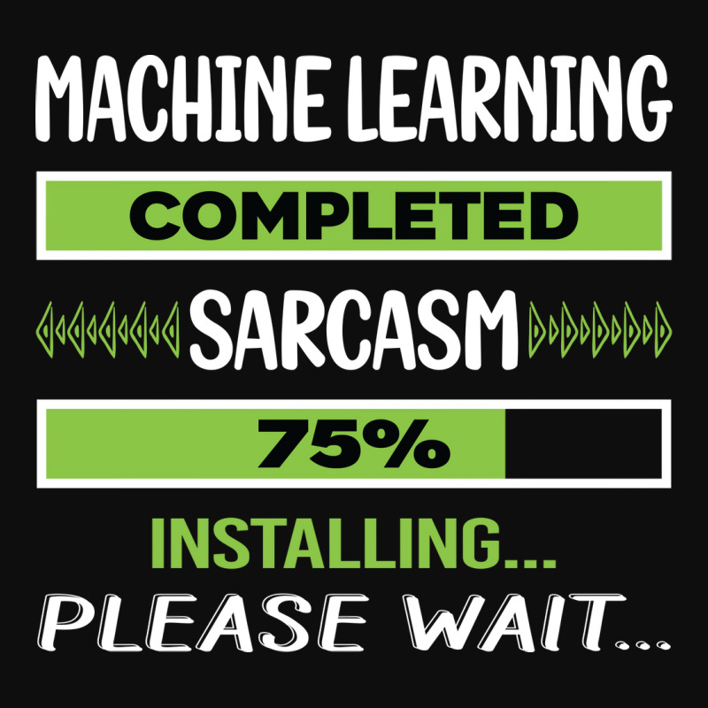 Funny Sarcasm Machine Learning Summer Crop Top by umayahalieyap | Artistshot