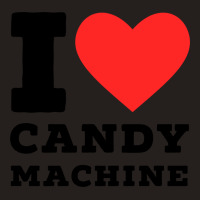 I Love Candy Machine Cool Tank Top | Artistshot