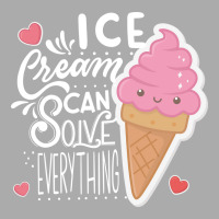 Ice Cream Can Solve Everything Love T-shirt | Artistshot