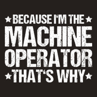 Machine Operator Cnc Machinist Cnc Operator Yellow Tank Top | Artistshot