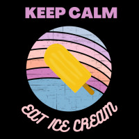 Keep Calm And Eat Ice Cream Blue Nature Zipper Hoodie | Artistshot