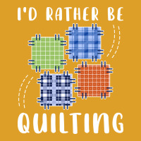 Id Rather Be Quilting Yellow T-shirt | Artistshot