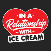 In A Relationship With Ice Creams Funny Ice Cream 3/4 Sleeve Shirt | Artistshot