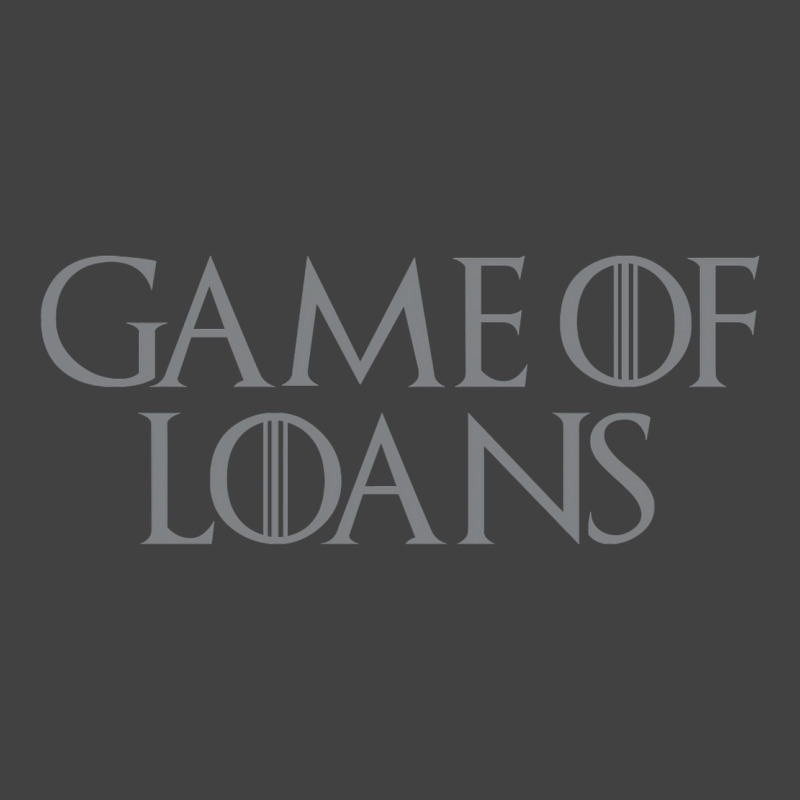 Game Of Loans Vintage T-Shirt by gouselauckt | Artistshot