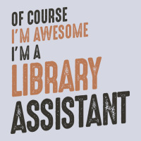 Im Awesome Im A Library Assistant Funny Job Green Fleece Short | Artistshot