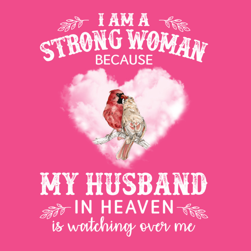 I Am Strong Woman Because My Husband In Heaven Is Crewneck Sweatshirt by freyerinckk | Artistshot