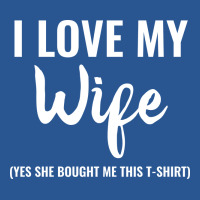 I Love My Wife Tumblr T-shirt | Artistshot