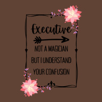 Executive Magician Quote T-shirt | Artistshot