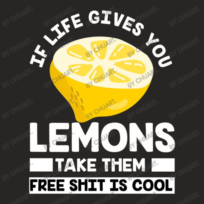 Lemon Life Fruit Lemonade Lemon Juice Sour (3) Ladies Fitted T-Shirt by ChuArt. | Artistshot