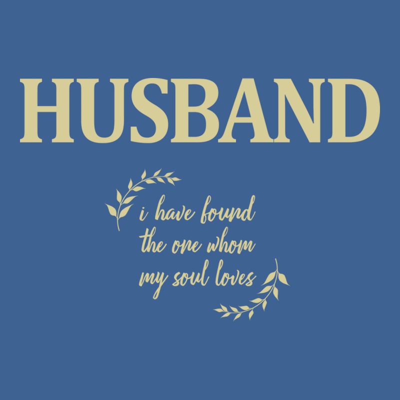 Husband I Have Found The One Whom My Soul Loves Hu Men's Polo Shirt by azapogosw | Artistshot