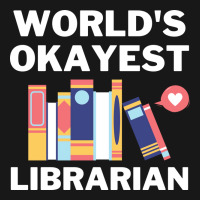 Worlds Okayest And Best Librarian Travel Flannel Shirt | Artistshot